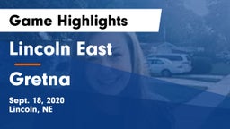 Lincoln East  vs Gretna Game Highlights - Sept. 18, 2020