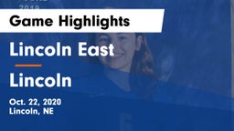 Lincoln East  vs Lincoln  Game Highlights - Oct. 22, 2020