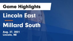 Lincoln East  vs Millard South Game Highlights - Aug. 27, 2021