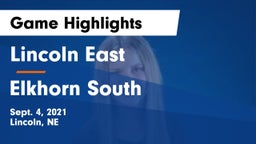 Lincoln East  vs Elkhorn South  Game Highlights - Sept. 4, 2021