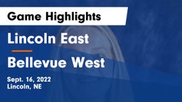 Lincoln East  vs Bellevue West  Game Highlights - Sept. 16, 2022