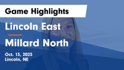 Lincoln East  vs Millard North   Game Highlights - Oct. 13, 2023