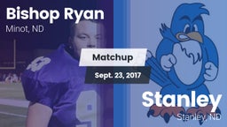 Matchup: Bishop Ryan High vs. Stanley  2017