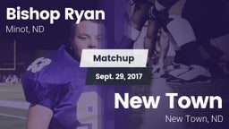 Matchup: Bishop Ryan High vs. New Town  2017