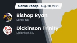 Recap: Bishop Ryan  vs. Dickinson Trinity  2021