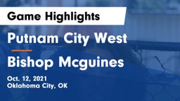 Putnam City West  vs Bishop Mcguines Game Highlights - Oct. 12, 2021