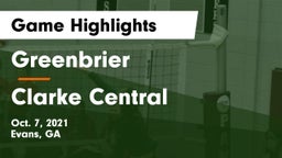 Greenbrier  vs Clarke Central  Game Highlights - Oct. 7, 2021
