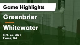 Greenbrier  vs Whitewater  Game Highlights - Oct. 23, 2021