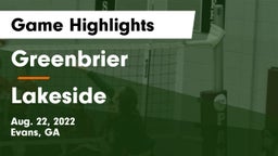 Greenbrier  vs Lakeside  Game Highlights - Aug. 22, 2022