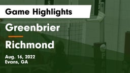Greenbrier  vs Richmond Game Highlights - Aug. 16, 2022