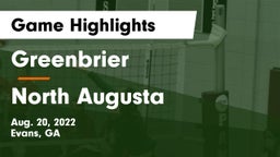 Greenbrier  vs North Augusta  Game Highlights - Aug. 20, 2022