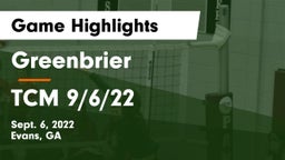 Greenbrier  vs TCM  9/6/22 Game Highlights - Sept. 6, 2022