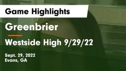 Greenbrier  vs Westside High 9/29/22 Game Highlights - Sept. 29, 2022