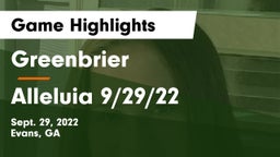 Greenbrier  vs Alleluia 9/29/22 Game Highlights - Sept. 29, 2022