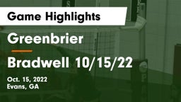 Greenbrier  vs Bradwell  10/15/22 Game Highlights - Oct. 15, 2022