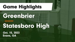 Greenbrier  vs Statesboro High Game Highlights - Oct. 15, 2022