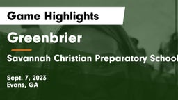 Greenbrier  vs Savannah Christian Preparatory School Game Highlights - Sept. 7, 2023