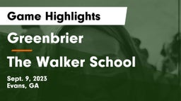 Greenbrier  vs The Walker School Game Highlights - Sept. 9, 2023