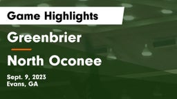 Greenbrier  vs North Oconee  Game Highlights - Sept. 9, 2023