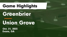 Greenbrier  vs Union Grove  Game Highlights - Oct. 21, 2023