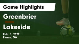 Greenbrier  vs Lakeside  Game Highlights - Feb. 1, 2022