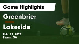 Greenbrier  vs Lakeside  Game Highlights - Feb. 22, 2022