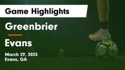 Greenbrier  vs Evans  Game Highlights - March 29, 2023