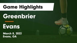 Greenbrier  vs Evans  Game Highlights - March 8, 2022