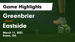 Greenbrier  vs Eastside  Game Highlights - March 11, 2022