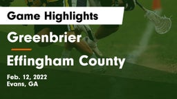 Greenbrier  vs Effingham County  Game Highlights - Feb. 12, 2022