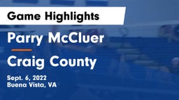 Parry McCluer  vs Craig County Game Highlights - Sept. 6, 2022