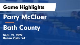 Parry McCluer  vs Bath County Game Highlights - Sept. 27, 2022