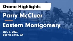 Parry McCluer  vs Eastern Montgomery  Game Highlights - Oct. 5, 2023