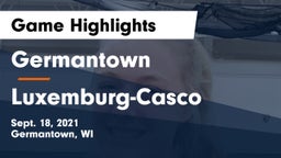 Germantown  vs Luxemburg-Casco  Game Highlights - Sept. 18, 2021