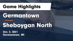 Germantown  vs Sheboygan North  Game Highlights - Oct. 2, 2021