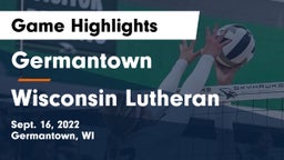 Germantown  vs Wisconsin Lutheran  Game Highlights - Sept. 16, 2022