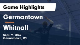 Germantown  vs Whitnall  Game Highlights - Sept. 9, 2023