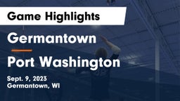 Germantown  vs Port Washington  Game Highlights - Sept. 9, 2023