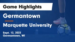 Germantown  vs Marquette University  Game Highlights - Sept. 12, 2023