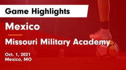 Mexico  vs Missouri Military Academy Game Highlights - Oct. 1, 2021