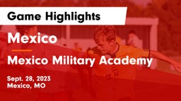 Mexico  vs Mexico Military Academy Game Highlights - Sept. 28, 2023