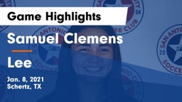 Samuel Clemens  vs Lee  Game Highlights - Jan. 8, 2021