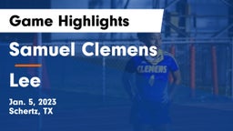 Samuel Clemens  vs Lee  Game Highlights - Jan. 5, 2023