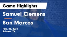 Samuel Clemens  vs San Marcos  Game Highlights - Feb. 23, 2024
