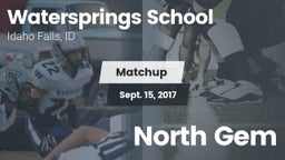 Matchup: Watersprings vs. North Gem  2017