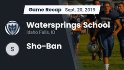 Recap: Watersprings School vs. Sho-Ban 2019