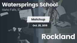 Matchup: Watersprings vs. Rockland 2019