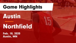 Austin  vs Northfield  Game Highlights - Feb. 18, 2020