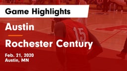 Austin  vs Rochester Century  Game Highlights - Feb. 21, 2020