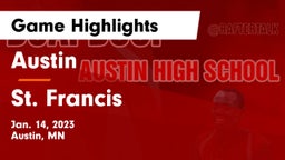 Austin  vs St. Francis  Game Highlights - Jan. 14, 2023